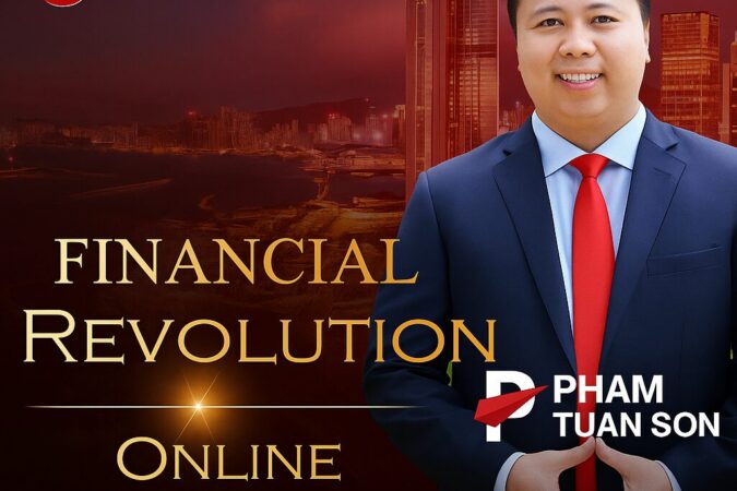 Khóa Học Phạm Tuấn Sơn – Tự Do Tài Chính & Đầu Tư Bất Động Sản