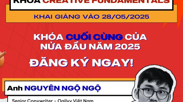 Khóa Học Creative Fundamentals No More Lies – Nền Tảng Sáng Tạo Cho Junior Marketers