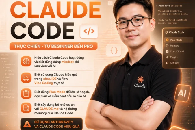 Khóa Học Claude Code Thực Chiến: Từ Beginner đến Pro 2026