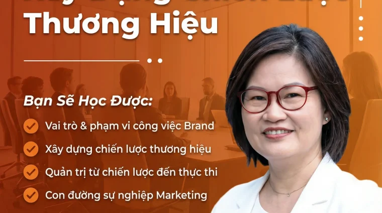 Khóa Học Xây Dựng Thương Hiệu – Chiến Lược, Định Vị & Truyền Thông Doanh Nghiệp 2026